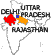 Rajasthan UP Delhi