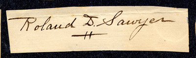 Clipping of the handwritten name of Roland D. Sawyer