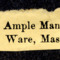 Clipping with words &acirc;&euro;&oelig;Ample Manse, Ware, Mass.&acirc;&euro;