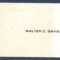 Visiting card of Walter C. Davis