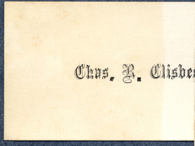 Visiting card of Chas. R. Clisbee