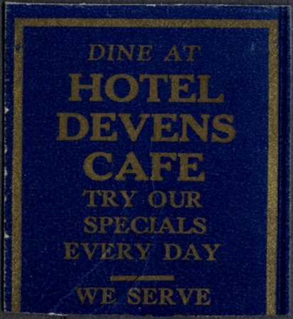 Partial advertisement for Hotel Devens Cafe