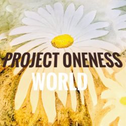 Project Oneness World